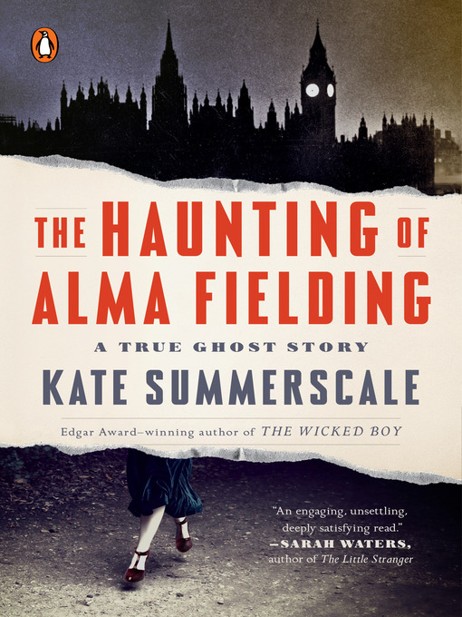 Title details for The Haunting of Alma Fielding by Kate Summerscale - Wait list
